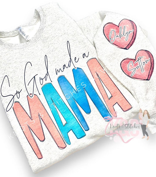 So God made a mama